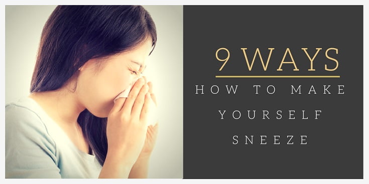 9 ways on how to make yourself sneeze thefastr