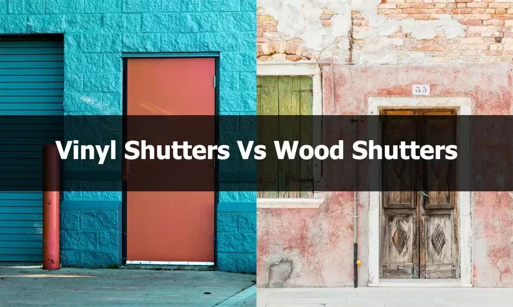 Vinyl Shutters Vs Wood Shutters: Which Material You Need