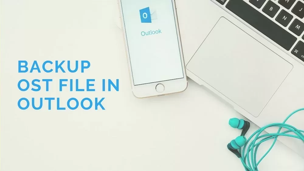 backup ost file outlook 2013